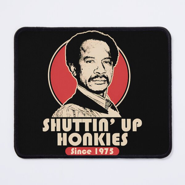 Item preview, Shut Up Honky Since 1975  designed and sold by Sidcodesigns.