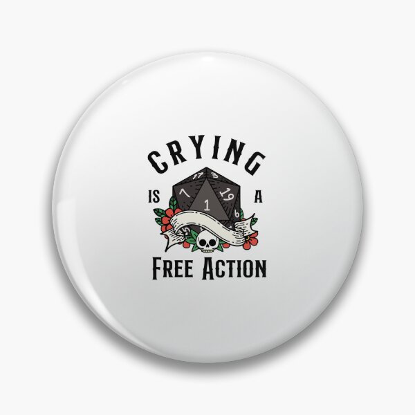 Item preview, DND RPG Funny Critical failure: Crying is a free action, Natural one D20 dice. designed and sold by Lonely Brains.