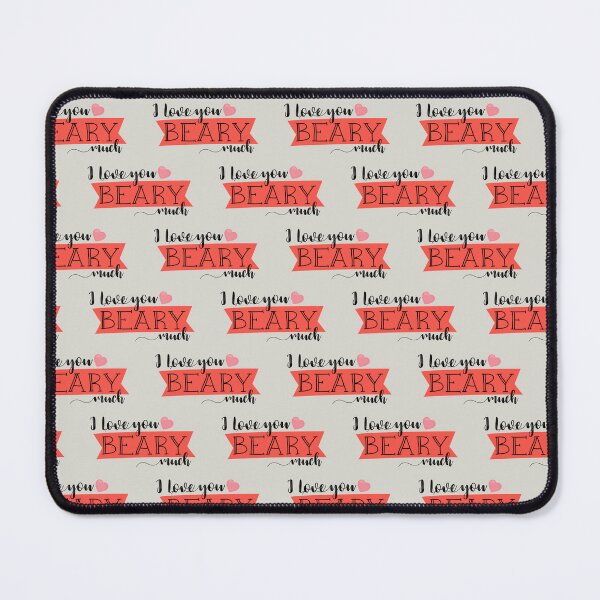 Item preview, I Love You Beary Much Cute Valentine Typography Mouse Pad designed and sold by FestivityFinds.