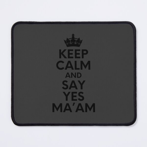 Item preview, Say Yes, Ma'am - Black designed and sold by Laymela Underground.
