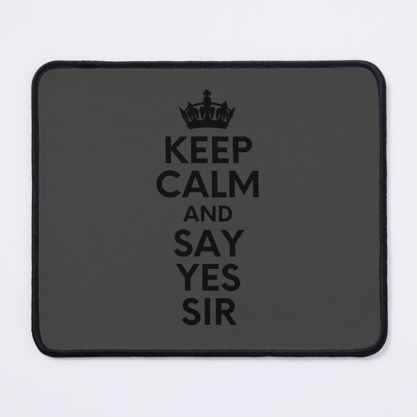 Item preview, Say Yes, Sir - Black designed and sold by Laymela Underground.