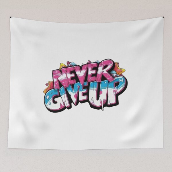 Item preview, Vibrant Street Art Never Give Up Typography designed and sold by Bulk order available .