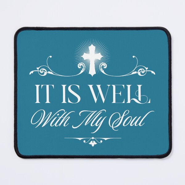 Item preview, It is Well with My Soul Christian designed and sold by Sachie's Studio.