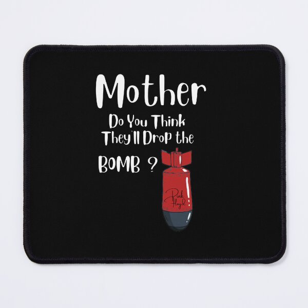 Item preview, Mother do you think they'll drop the Bonb designed and sold by famousflies313.