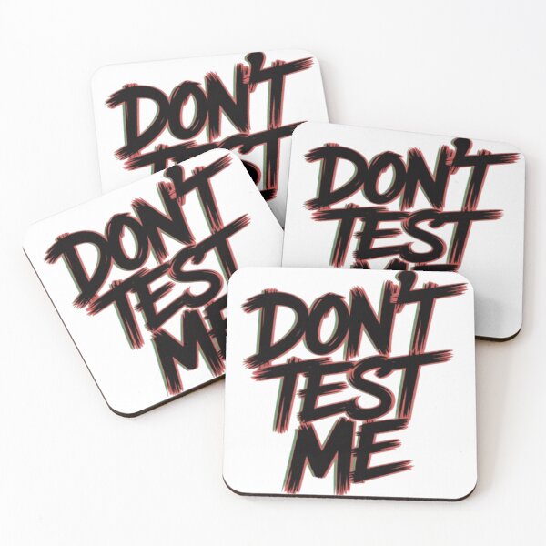Item preview, Don’t Test Me Bold Attitude Graphic designed and sold by NewUSShop.