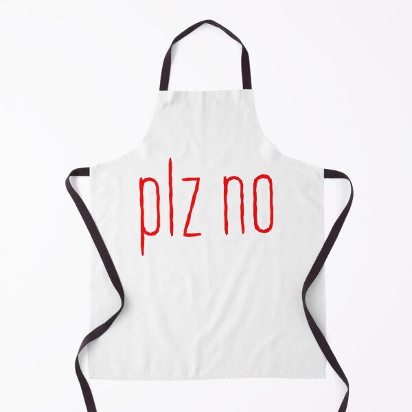 Item preview, Plz no, Red designed and sold by Memes N Lore .