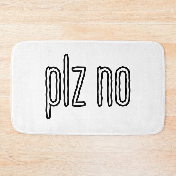 Item preview, Plz no, Outline designed and sold by Memes N Lore .