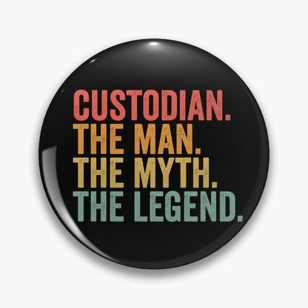 Item preview, Custodian The Man The Myth The Legend School Custodian Gear designed and sold by DynamicDesign.