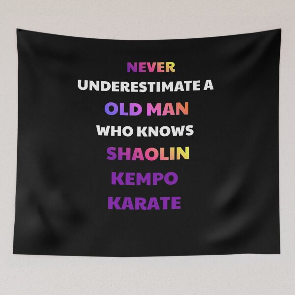 Item preview, Never Underestimate An Old Man Shaolin Kempo designed and sold by julissa9474.