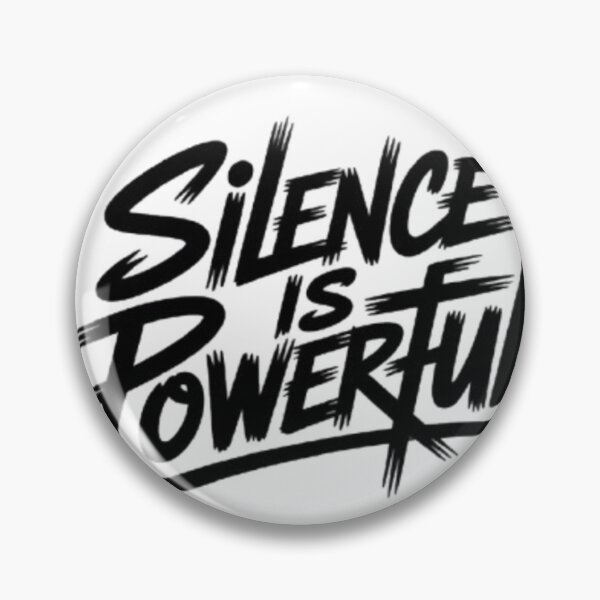 Item preview, Silence Is Powerful Bold Minimal Graphic designed and sold by NewUSShop.