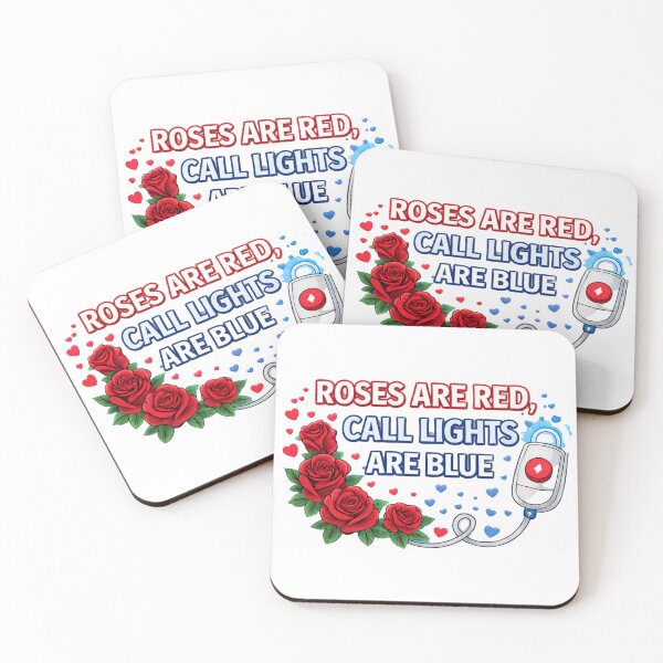 Item preview, Roses Are Red Call Lights Are Blue Funny Nurse Valentine Design designed and sold by NANursing.