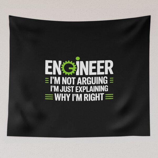 Item preview, Engineer I'm Not Arguing Engineering designed and sold by joyouartArt.