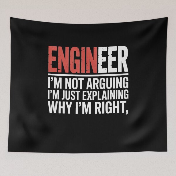 Item preview, Engineer I'm Not Arguing Engineering Saying designed and sold by joyouartArt.