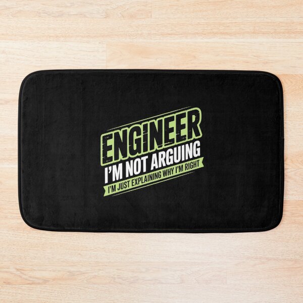 Item preview, Engineer I'm Not Arguing Humor Saying Engineer  designed and sold by joyouartArt.