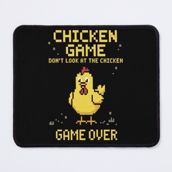 Item preview, Chicken Game Dont Look At The Chicken designed and sold by orlodrake.