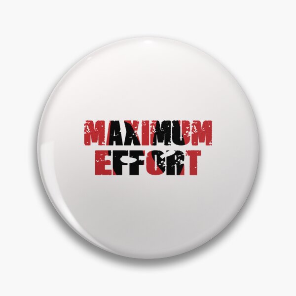Item preview, Maximum Effort designed and sold by boscochung.