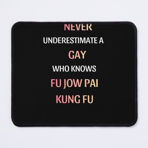 Item preview, Never Underestimate A Gay Kung Fu Master designed and sold by thurma85.