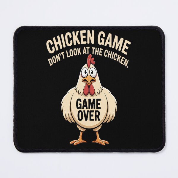 Item preview, Chicken Game Dont Look At The Chicken designed and sold by orlodrake.