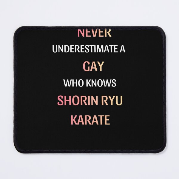 Item preview, Proud Gay Shorin Ryu Karate Martial Artist designed and sold by thurma85.