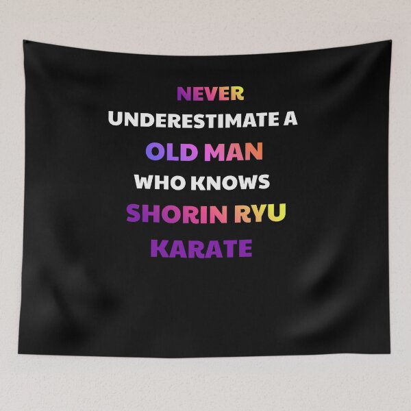Item preview, Never Underestimate An Old Man Shorin Ryu Karate designed and sold by julissa9474.
