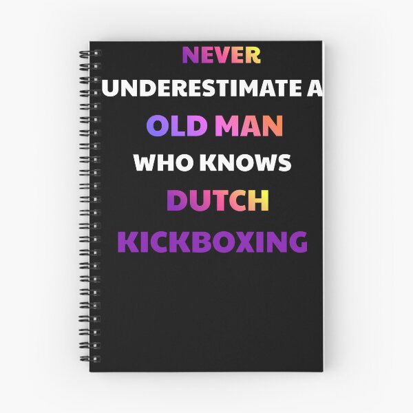 Item preview, Never Underestimate Old Man Dutch Kickboxing designed and sold by julissa9474.
