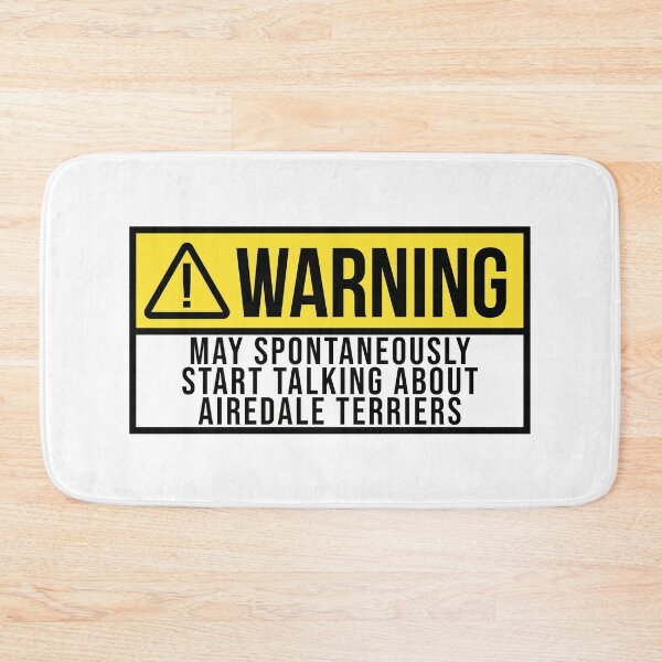 Item preview, Airedale Terrier Dog Warning designed and sold by XCIV.
