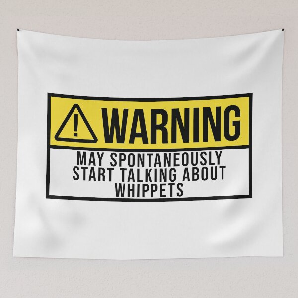 Item preview, Whippet Dog Warning designed and sold by XCIV.