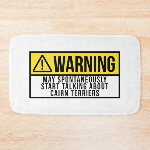 Item preview, Cairn Terrier Dog Warning designed and sold by XCIV.