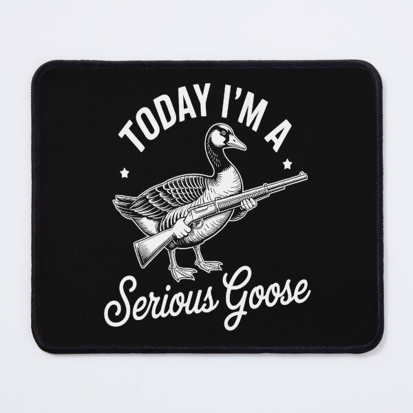 Item preview, Today I'm A Serious Goose Lovers Goose With Gun designed and sold by Lucaseinar.