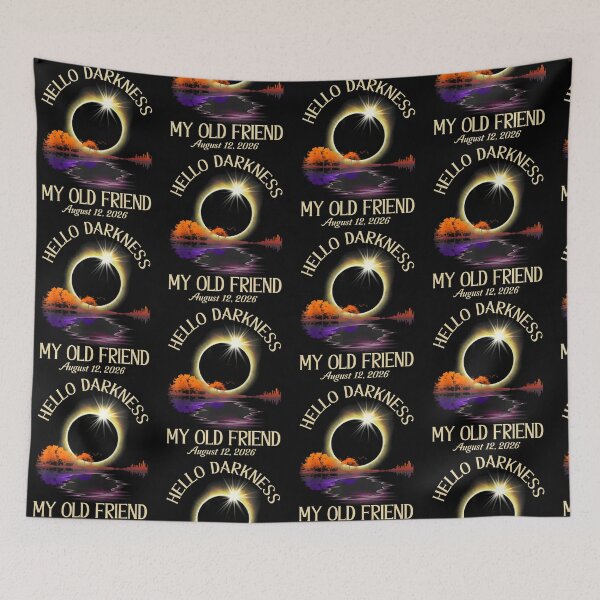 Item preview, Hello Darkness My Old Friend August 12 2026 Totality Eclipse Astronomy designed and sold by pansak.