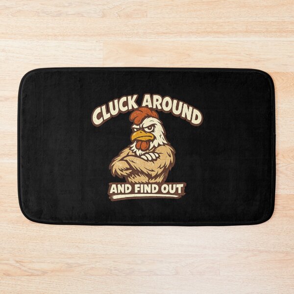 Item preview, Cluck Around and Find Out – Funny Angry Chicken designed and sold by LaughLab Apparel.