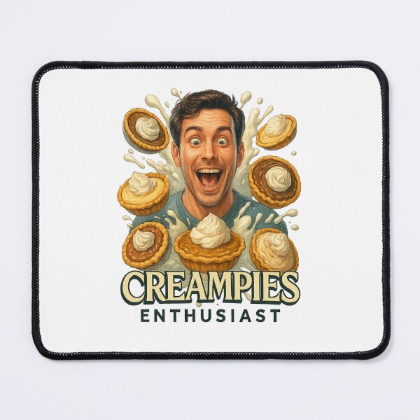 Item preview, Creampies Enthusiast – Whipped Pie Explosion with Goofy Grin designed and sold by Places On Earth.
