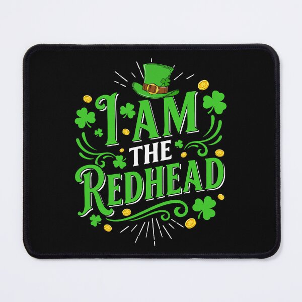 Item preview, I Am The Redhead designed and sold by cerima.