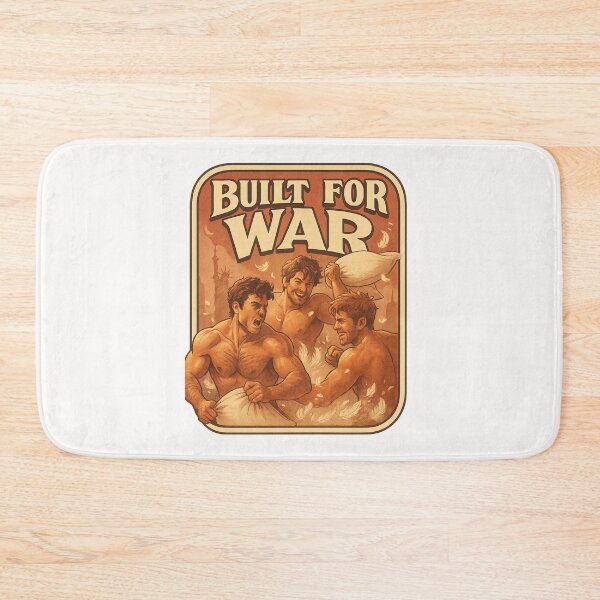 Item preview, Built for War, Ready for Pillow Fights designed and sold by Places On Earth.