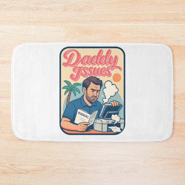 Item preview, Daddy Issues – Printer Meltdown Edition designed and sold by Aryabek.