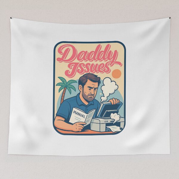Item preview, Daddy Issues – Printer Meltdown Edition designed and sold by Aryabek.
