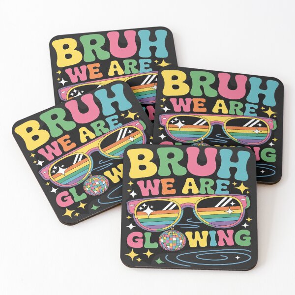 Item preview, Bruh We Are Glowing I In My Glowing Era Team Party Matching designed and sold by lamsaoniutoi.