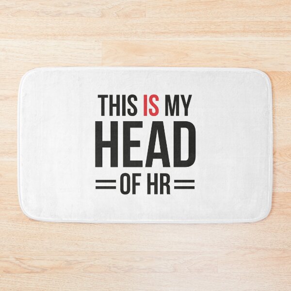 Item preview, This is My Head of HR designed and sold by NQArtist.