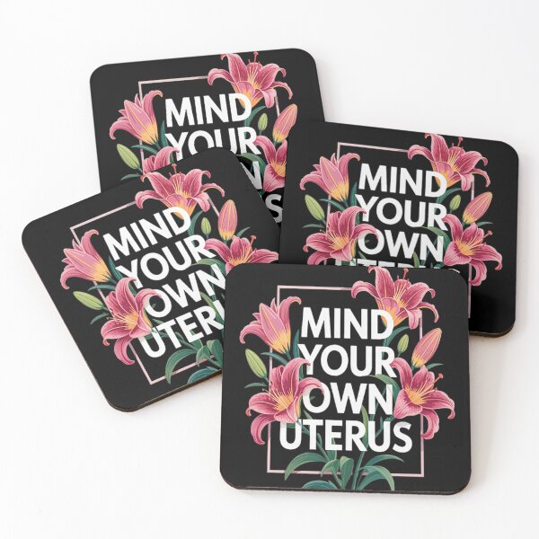 Item preview, Mind Your Own Uterus Feminism Strong Female Rights Feminist designed and sold by brinbotty.