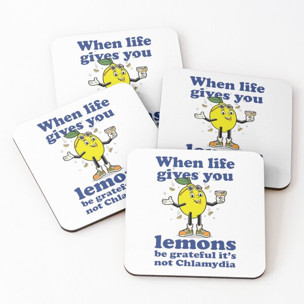 Item preview, When life gives you lemons be grateful it's not Chlamydia (on light colors) designed and sold by messy-nessie.