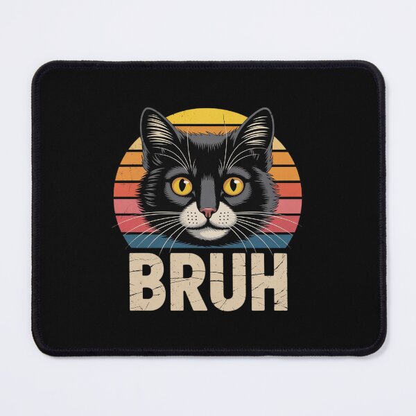 Item preview, Cat Bruh For Teens Boys Girls Men Women Meme 16 designed and sold by MarryIsMonth.