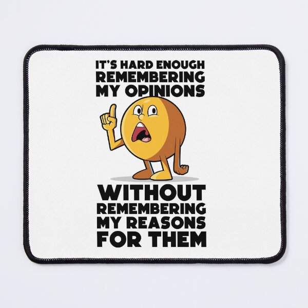 Item preview, Confused emoji sarcastic quote – “It’s hard enough remembering my opinions” funny relatable design (on light colors) designed and sold by messy-nessie.