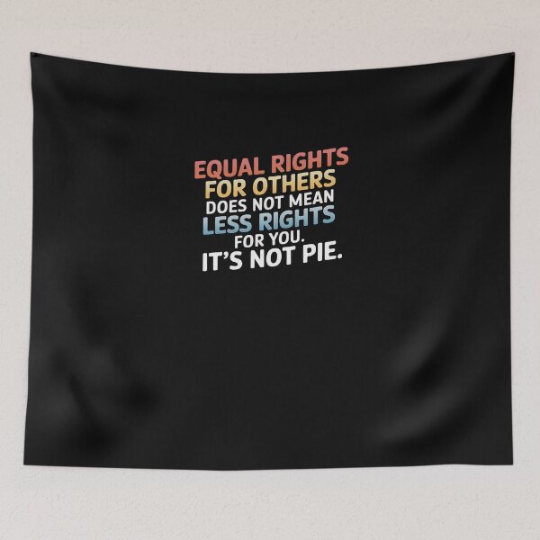 Item preview, Equality - Equal Rights For Others It's Not Pie designed and sold by lamsaoniutoi.