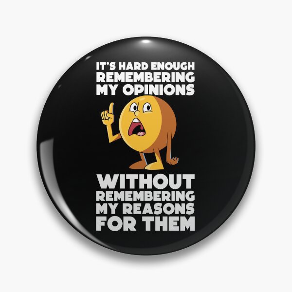 Item preview, Confused emoji sarcastic quote – “It’s hard enough remembering my opinions” funny relatable design (on dark colors) designed and sold by messy-nessie.