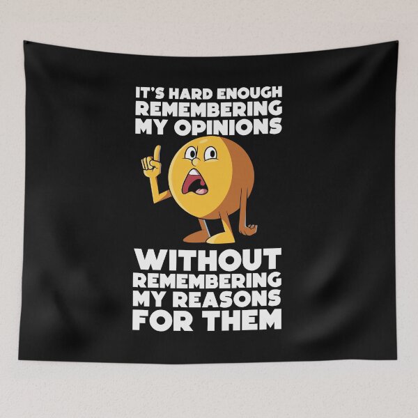 Item preview, Confused emoji sarcastic quote – “It’s hard enough remembering my opinions” funny relatable design (on dark colors) designed and sold by messy-nessie.