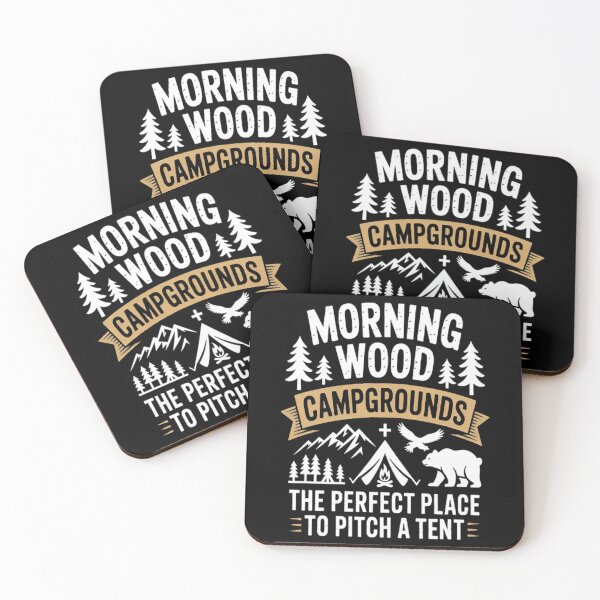 Item preview, Morning Wood Lumber Company Campground Work Hard designed and sold by brinbotty.
