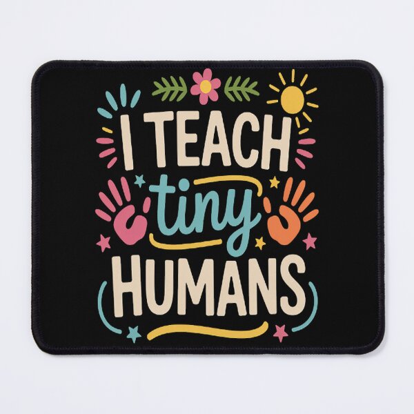 Item preview, I Teach Tiny Humans Fun & Playful Teacher designed and sold by kakashinn.