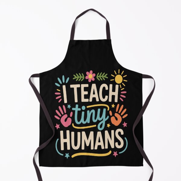 Item preview, I Teach Tiny Humans Fun & Playful Teacher designed and sold by kakashinn.