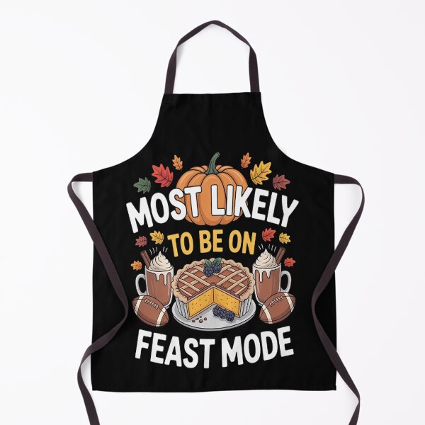 Item preview, Most Likely To Feast Thanksgiving Family designed and sold by brinbotty.