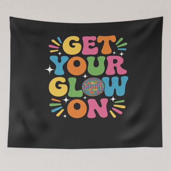 Item preview, Get Your Glowing On In My Glowing Era Team Party Matching 687 designed and sold by lamsaoniutoi.